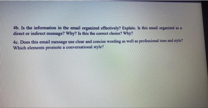 4b. Is the information in the email organized | Chegg.com