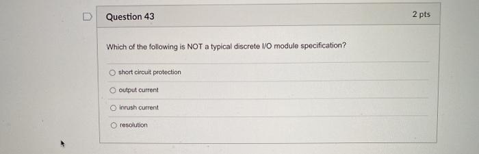 Solved Question 43 2 pts Which of the following is NOT a | Chegg.com