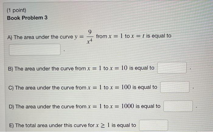 Solved A) The area under the curve y=x49 from x=1 to x=t is | Chegg.com