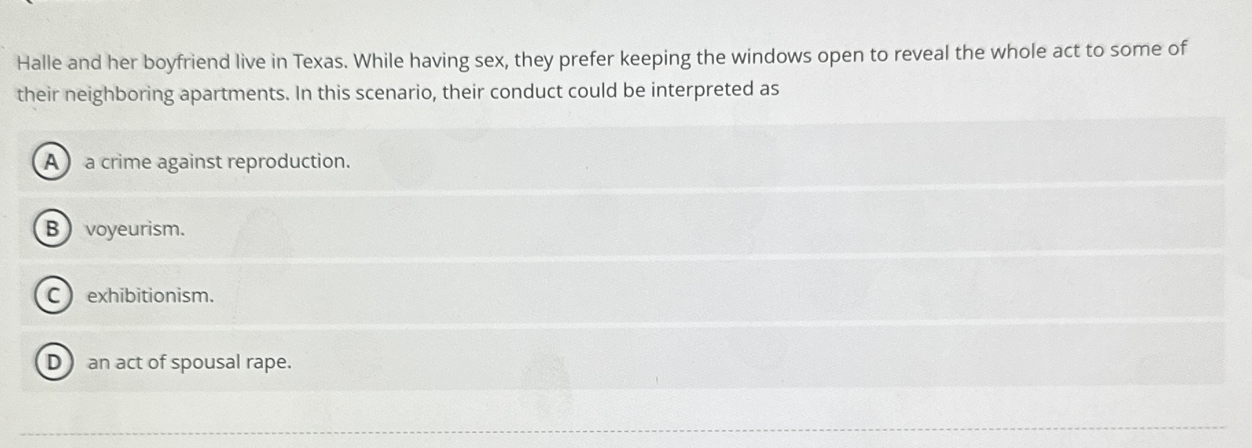 Solved Halle and her boyfriend live in Texas. While having | Chegg.com