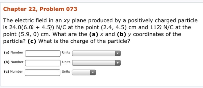Solved Chapter 22, Problem 073 The electric field in an xy | Chegg.com