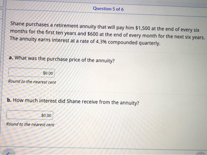 solved-question-5-of-6-shane-purchases-a-retirement-annuity-chegg
