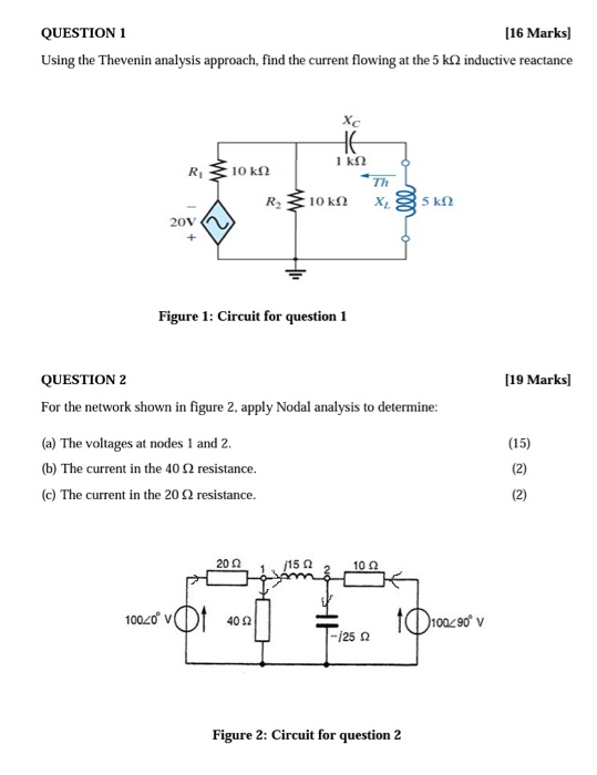 Solved QUESTION 1 [16 Marks) Using the Thevenin analysis | Chegg.com