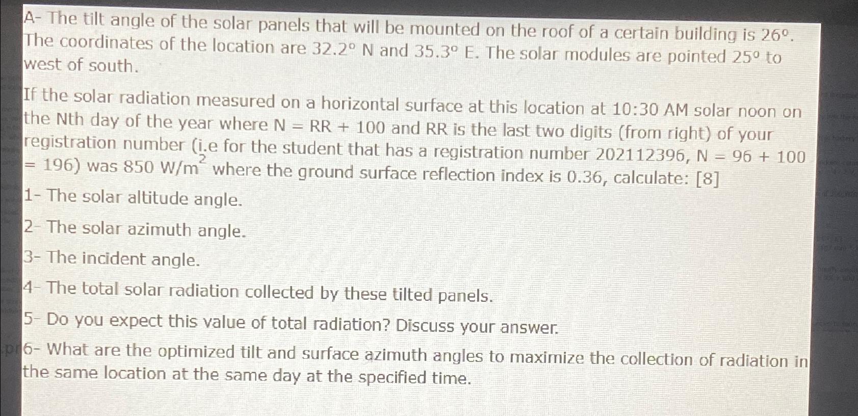 Solved A- ﻿The tilt angle of the solar panels that will be | Chegg.com