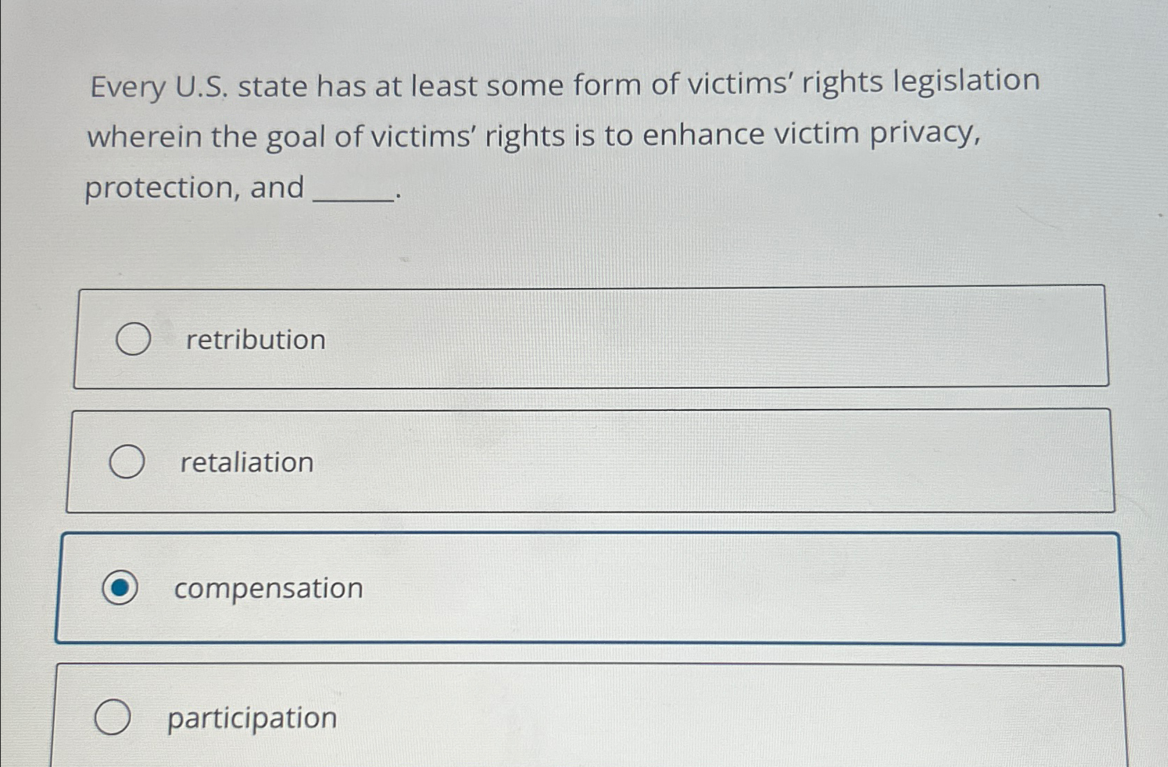 Solved Every U.S. ﻿state has at least some form of victims' | Chegg.com