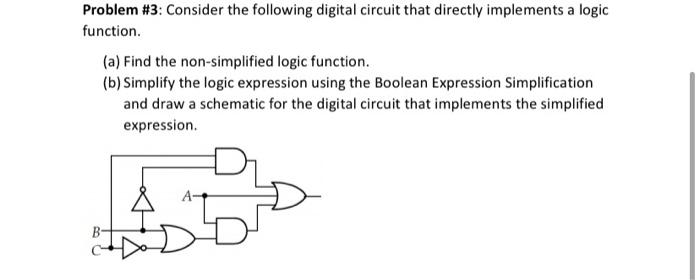 Solved Problem #3: Consider The Following Digital Circuit | Chegg.com