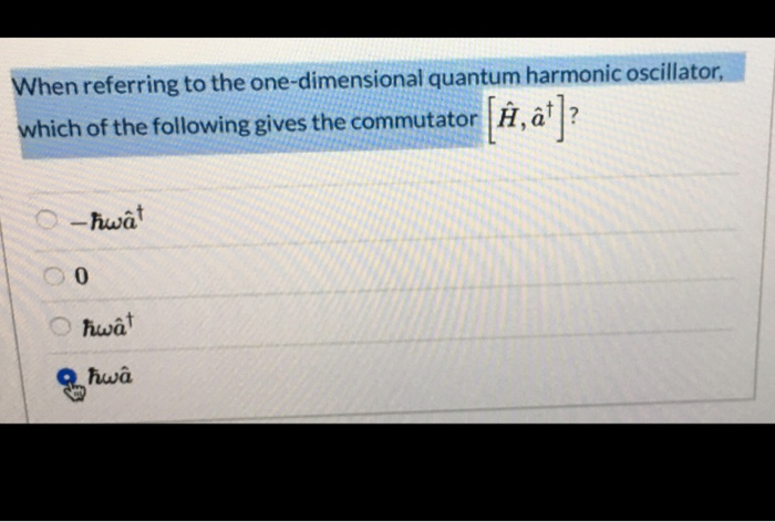 Solved When referring to the one-dimensional quantum | Chegg.com