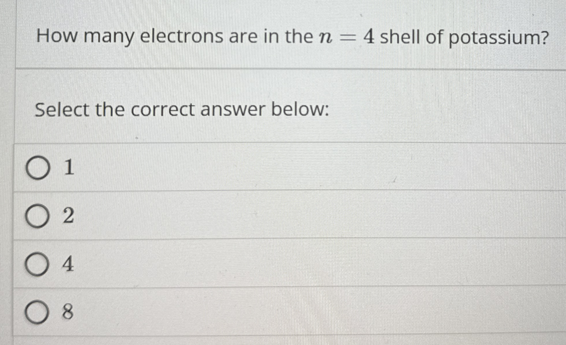 Solved How many electrons are in the n=4 ﻿shell of | Chegg.com