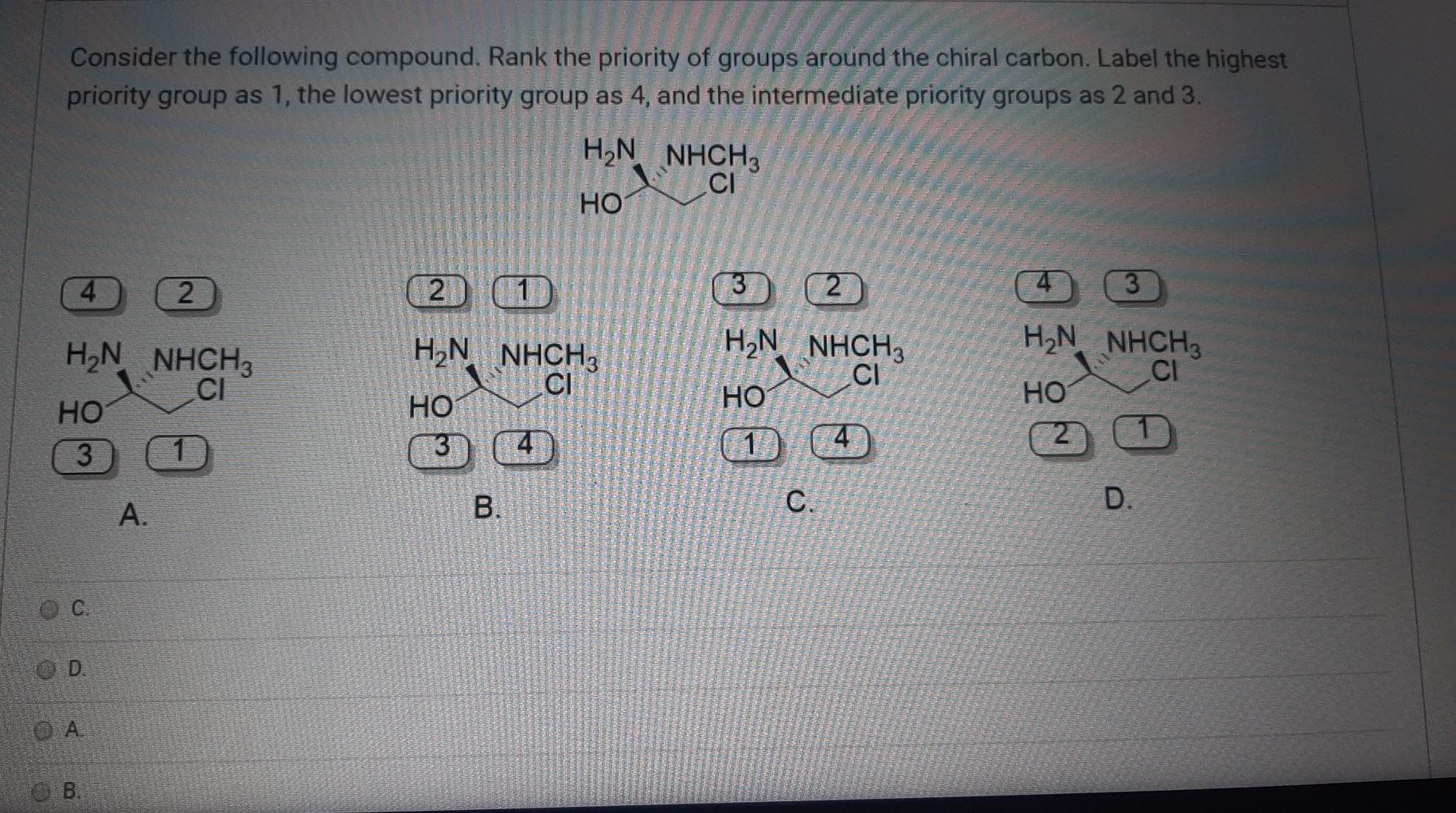 Solved Consider the following compound. Rank the priority of