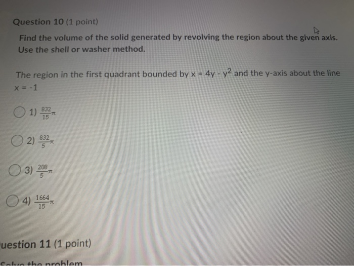 Solved Question 10 (1 point) Find the volume of the solid | Chegg.com