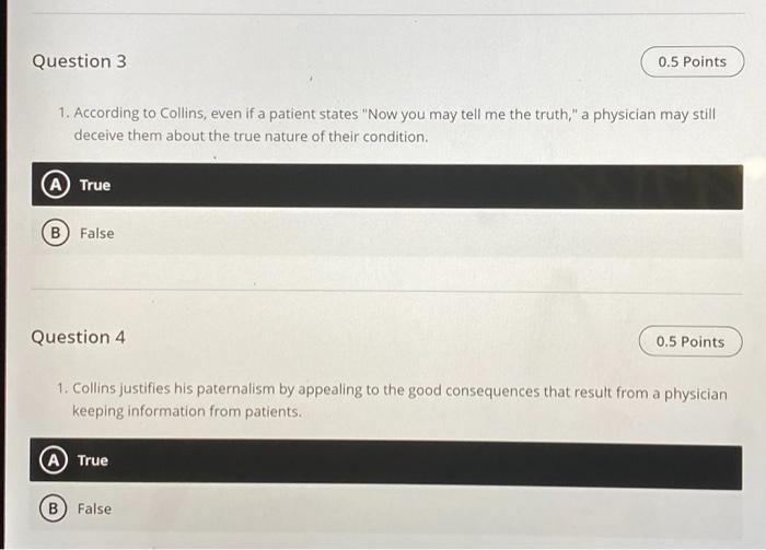 Question 1 0.5 Points According to Collins, all | Chegg.com