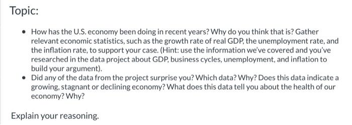 Solved - How Has The U.S. Economy Been Doing In Recent | Chegg.com