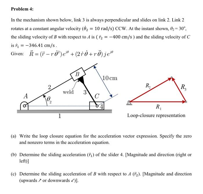 solved-in-the-mechanism-shown-below-link-3-is-always-chegg