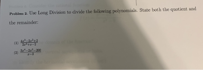 Solved Problem 2 Use Long Division To Divide The Following Chegg Solved Problem 2 Use Long Division To Divide The Following Chegg