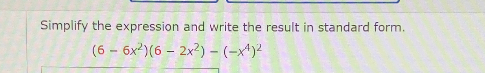 Solved Simplify the expression and write the result in | Chegg.com