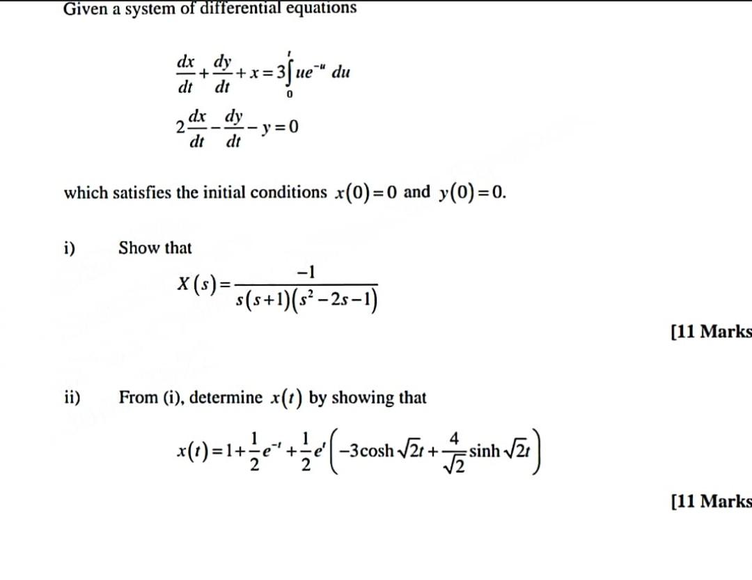 Solved Given a system of differential equations i) dx dy dt | Chegg.com