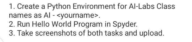 Solved 1. Create a Python Environment for Al-Labs Class | Chegg.com