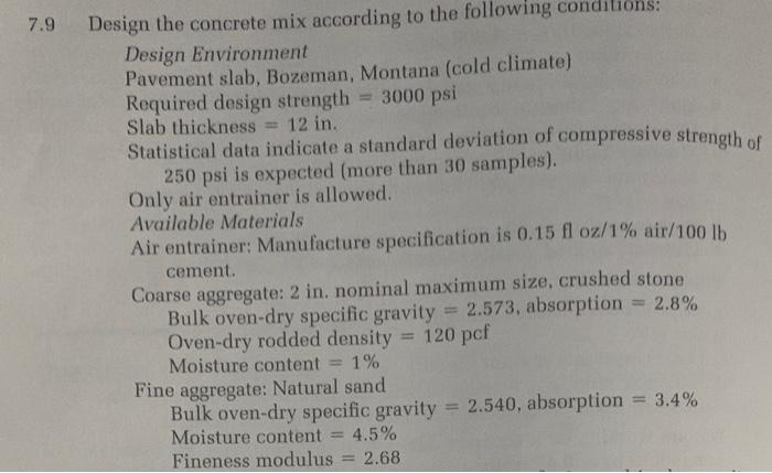 Solved a 7.9 Design the concrete mix according to the | Chegg.com
