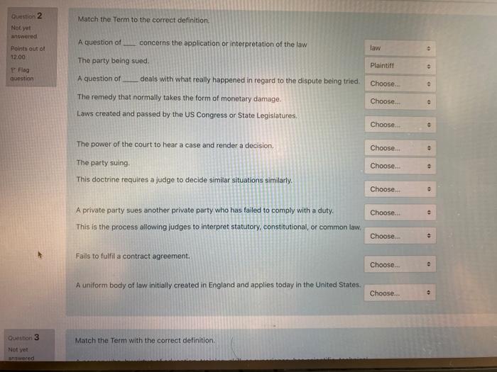 Solved Question 2 Match the Term to the correct definition | Chegg.com