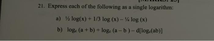 Solved 21. Express each of the following as a single | Chegg.com