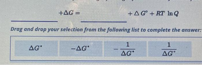 Solved +AG = AG* Drag and drop your selection from the | Chegg.com