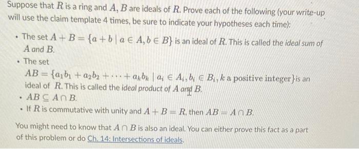 Solved Suppose That R Is A Ring And A,B Are Ideals Of R. | Chegg.com