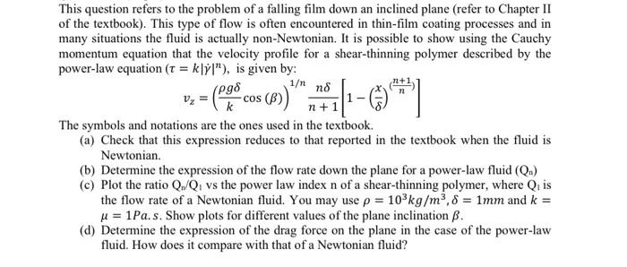 Solved This question refers to the problem of a falling film | Chegg.com