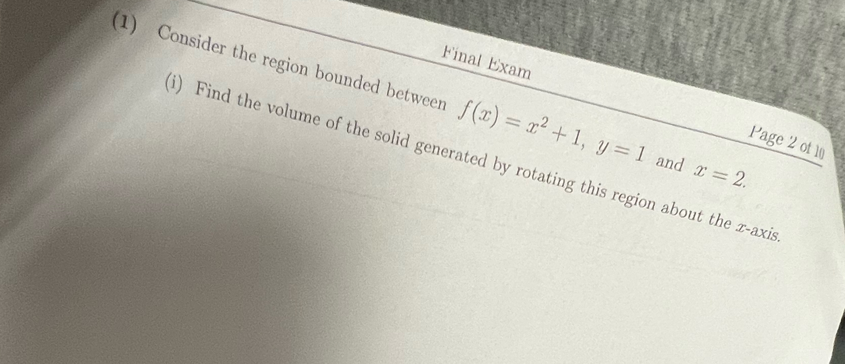 Solved (1) ﻿Consider the regiounded between f(x)=x2+1,y=1 | Chegg.com