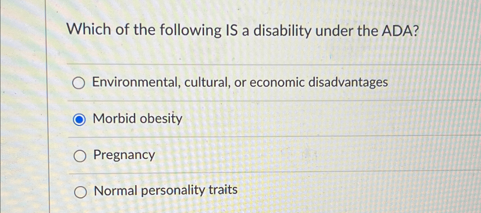 Solved Which of the following IS a disability under the
