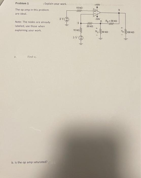 Solved The op amp in this problem are ideal. Note: The nodes | Chegg.com