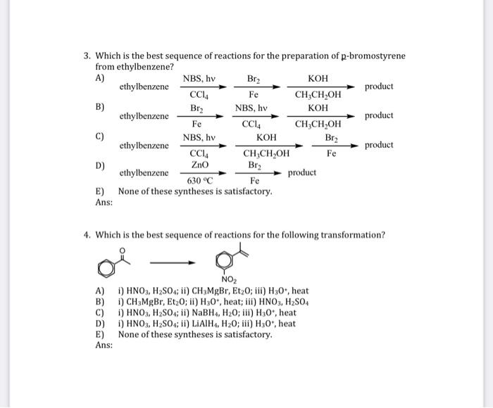 Solved 3. Which Is The Best Sequence Of Reactions For The | Chegg.com