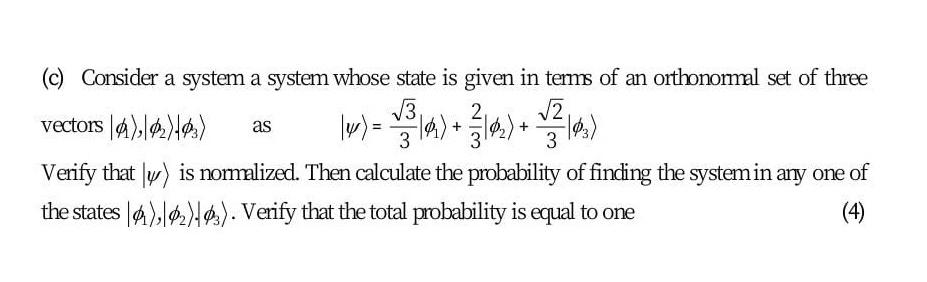 Solved (c) Consider a system a system whose state is given | Chegg.com