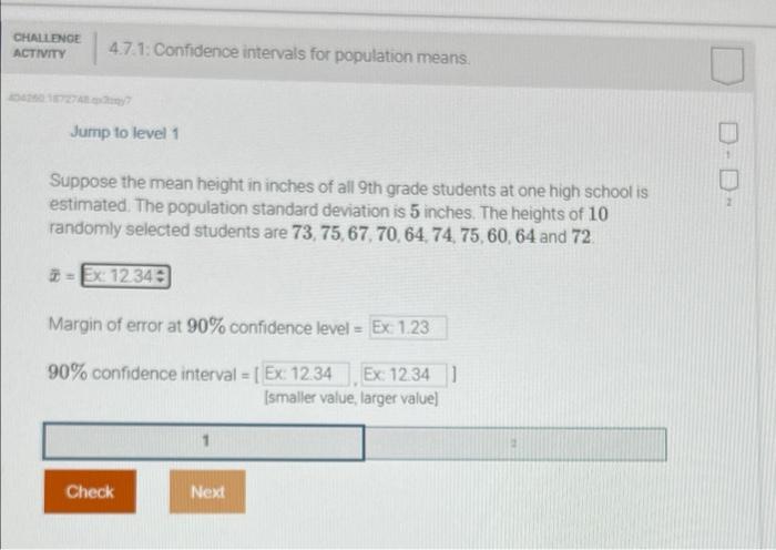 Solved CHALLENGE 4.7.1: Confidence intervals for population | Chegg.com
