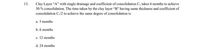 Solved 13. Clay Layer 