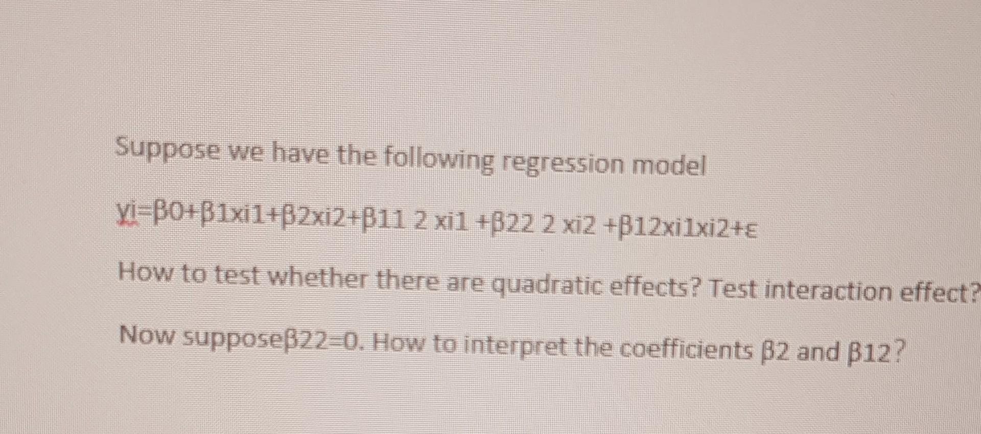 Solved Suppose We Have The Following Regression Model | Chegg.com