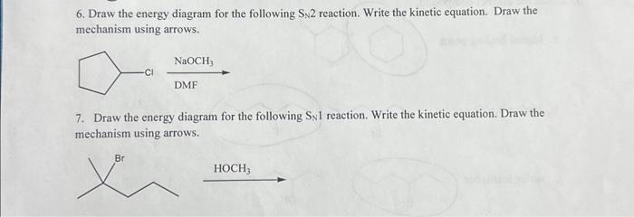 Solved 6. Draw the energy diagram for the following SN2 | Chegg.com