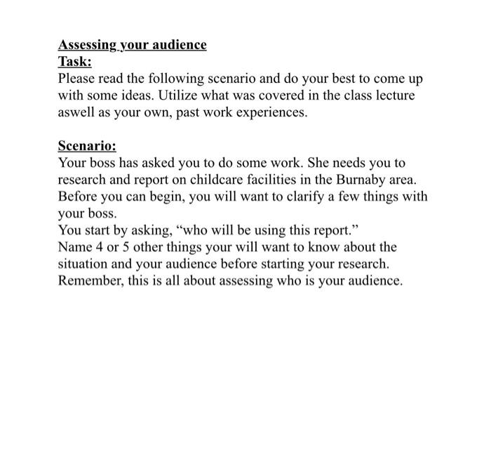 Solved Assessing your audience Task: Please read the | Chegg.com