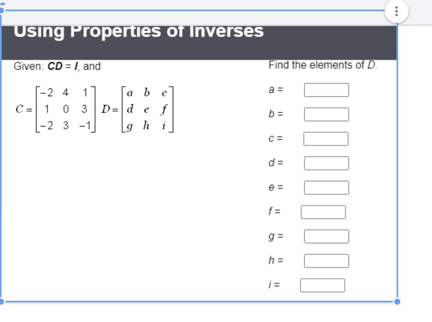 Solved : Using Properties of Inverses Given: CD = 1, and | Chegg.com