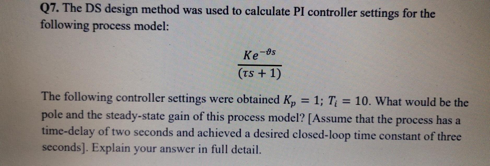 Solved Q7. The DS design method was used to calculate PI | Chegg.com