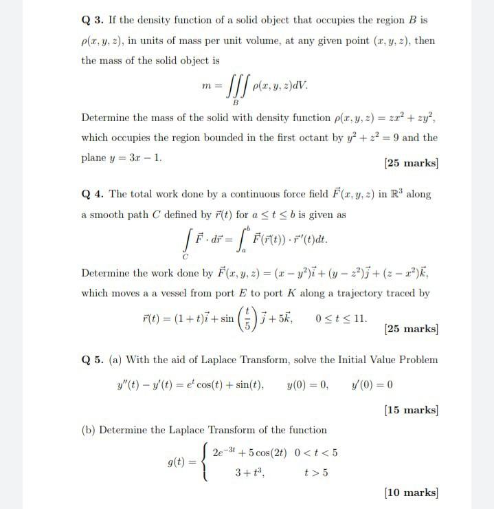 Solved Q3 If The Density Function Of A Solid Object That Chegg Com