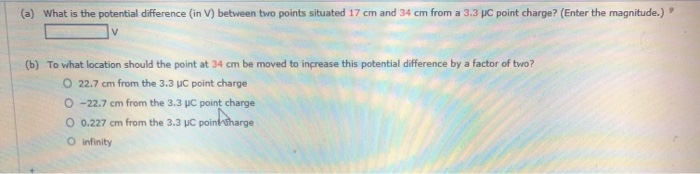 Solved (a) What is the potential difference in V) between | Chegg.com