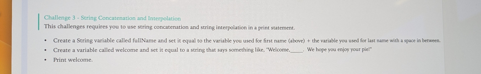 Solved Challenge 3 - ﻿String Concatenation and | Chegg.com
