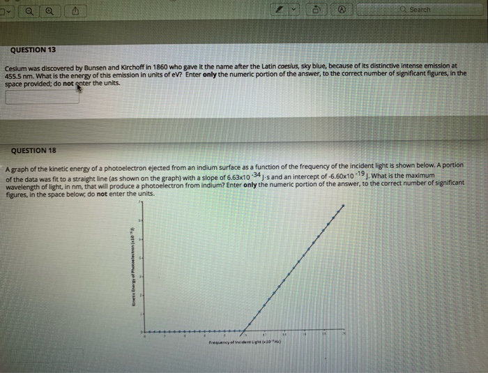 Solved o Search QUESTION 13 Cesium was discovered by Bunsen