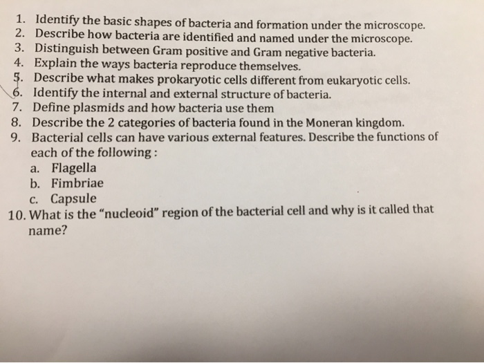 Solved 1. Identify the basic shapes of bacteria and | Chegg.com