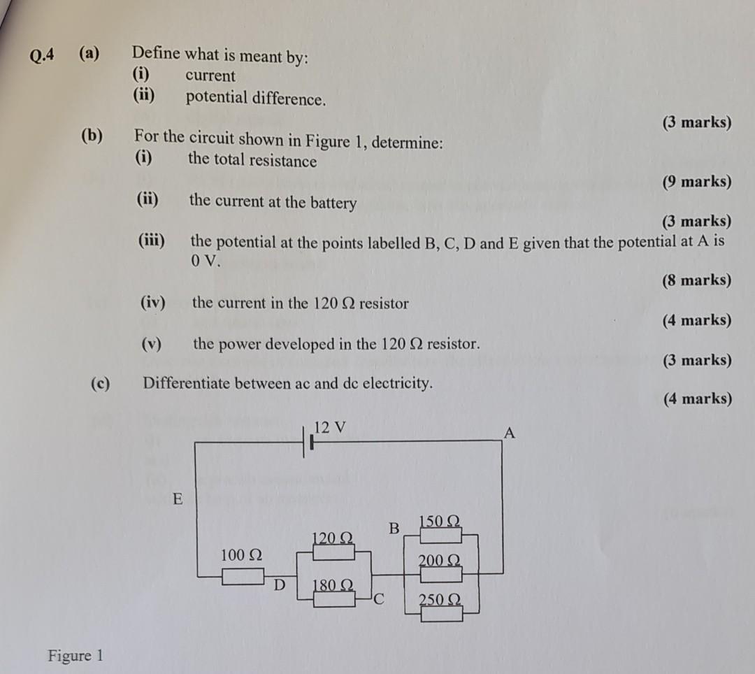 Solved Q.4 (a) Define what is meant by: current (ii) | Chegg.com