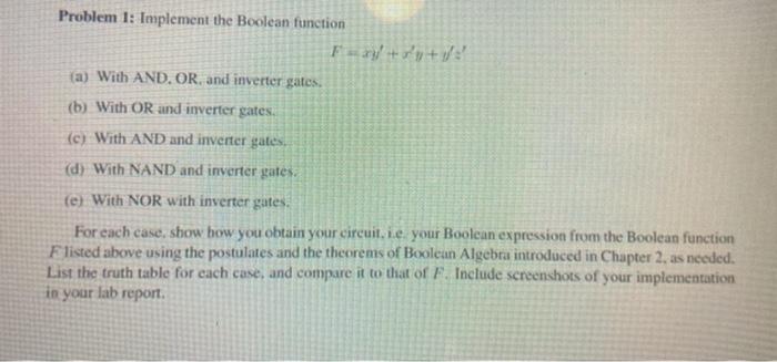 Solved Problem 1: Implement the Boolean function (a) With | Chegg.com