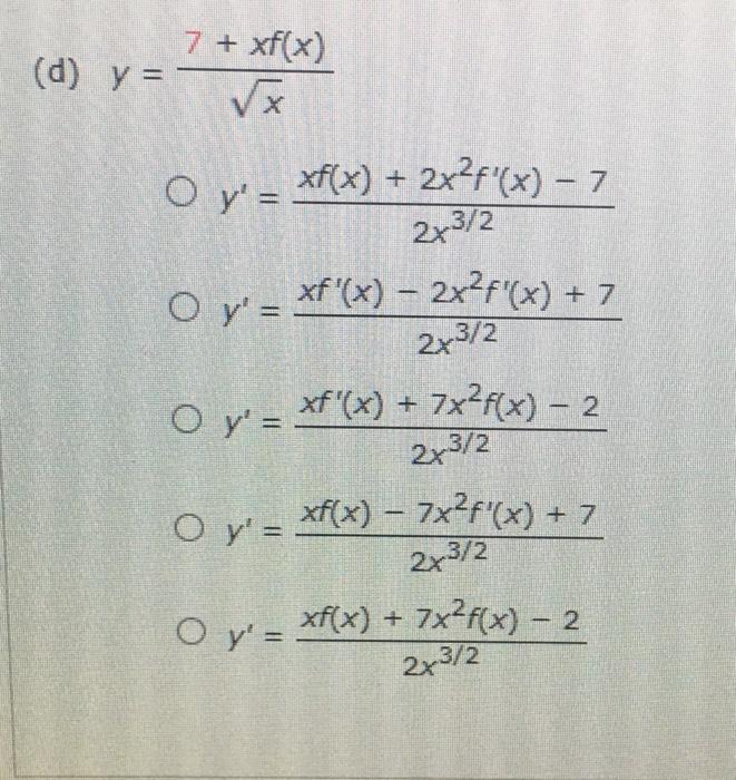 Solved if f is a differentiable function, find the expresion | Chegg.com