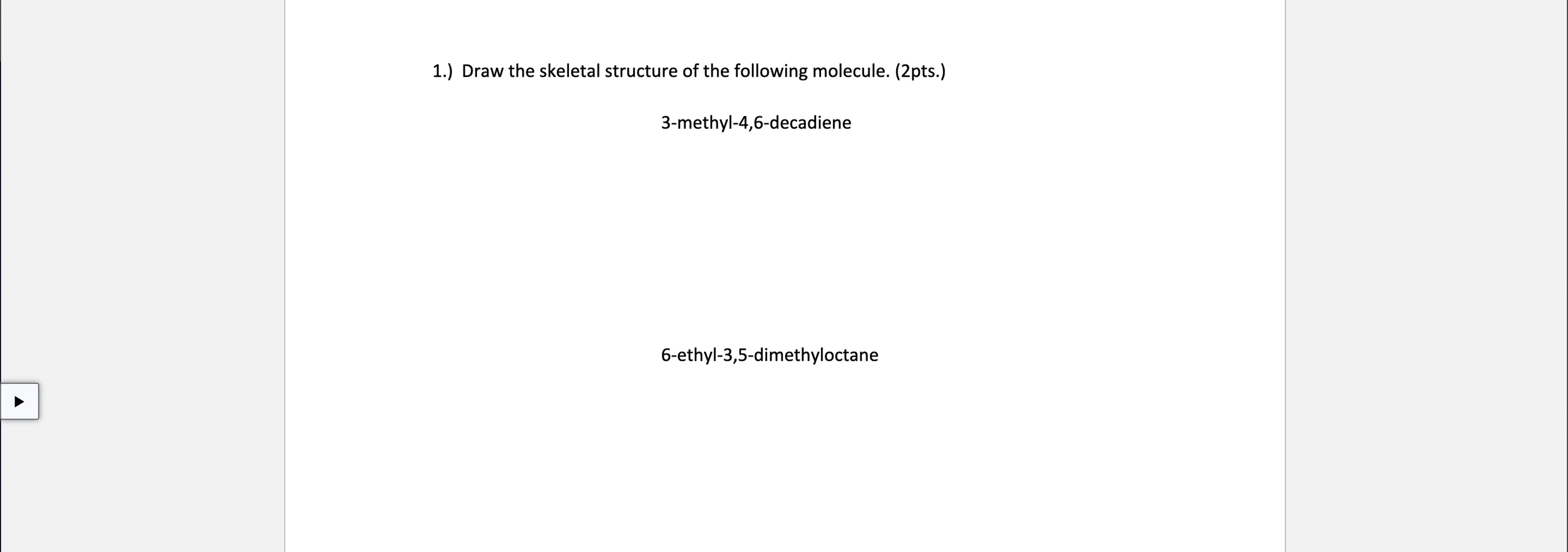 Solved 1.) ﻿Draw the skeletal structure of the following | Chegg.com