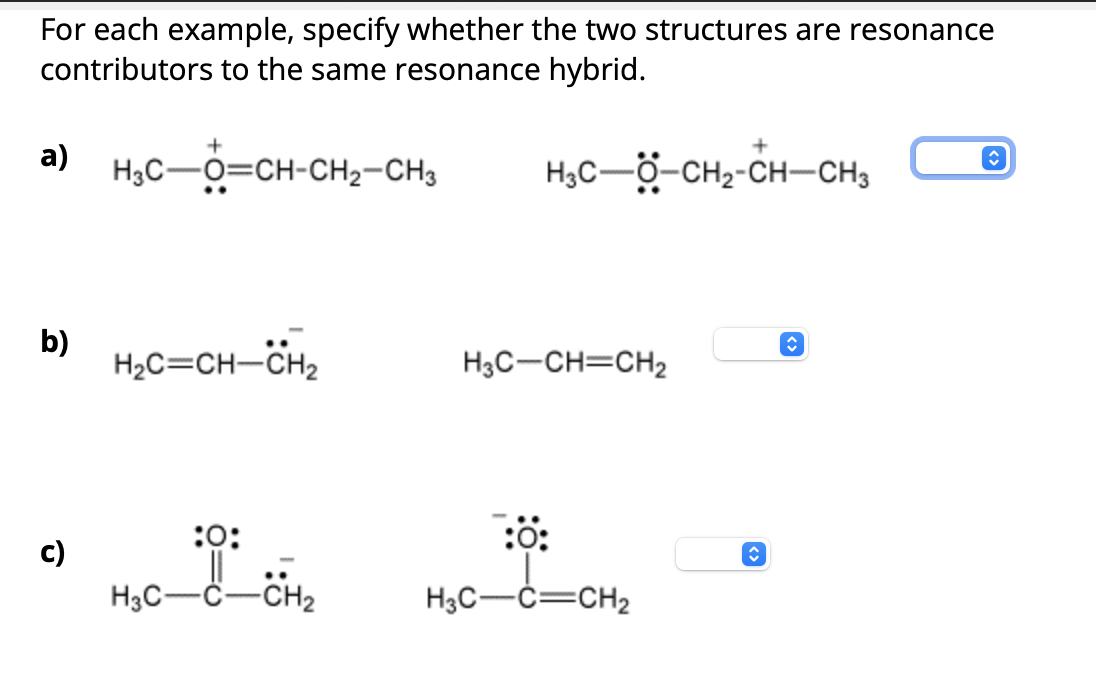 Solved For each example, specify whether the two structures | Chegg.com