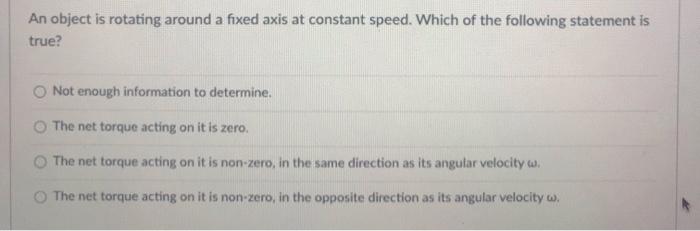 Solved An object is rotating around a fixed axis at constant | Chegg.com